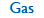 Gas